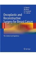 Oncoplastic and Reconstructive Surgery for Breast Cancer