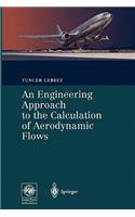 Engineering Approach to the Calculation of Aerodynamic Flows