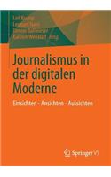 Journalismus in Der Digitalen Moderne