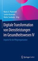 Digitale Transformation Von Dienstleistungen Im Gesundheitswesen IV