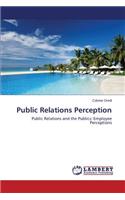 Public Relations Perception