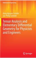 Tensor Analysis and Elementary Differential Geometry for Physicists and Engineers