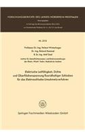 Elektrische Leitfähigkeit, Dichte und Oberflächenspannung fluoridhaltiger Schlakken für das Elektroschlacke-Umschmelzverfahren: (Forschungsberichte des Landes Nordrhein-Westfalen)