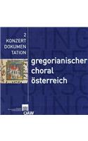 Gregorianischer Choral Aus Quellen Osterreichischer Bibliotheken