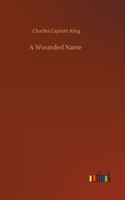 Wounded Name