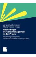 Nachhaltiges Personalmanagement in Der PRAXIS