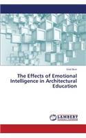 The Effects of Emotional Intelligence in Architectural Education