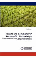 Forests and Community in Post-conflict Mozambique
