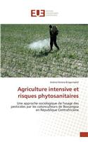 Agriculture Intensive Et Risques Phytosanitaires