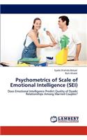 Psychometrics of Scale of Emotional Intelligence (SEI)