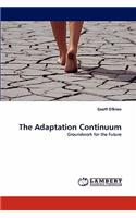 Adaptation Continuum