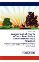 Assessment of Fourth African Road Safety Conference-Ghana's Response