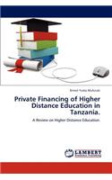 Private Financing of Higher Distance Education in Tanzania.