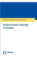 Federal Power-Sharing in Europe