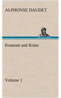 Fromont and Risler - Volume 1