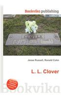 L. L. Clover: (English)
