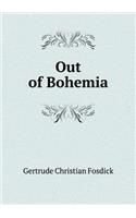 Out of Bohemia