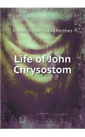 Life of John Chrysostom