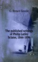 published writings of Philip Lutley Sclater, 1844-1896