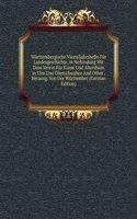 Wurttembergische Vierteljahrshefte Fur Landesgeschichte, in Verbindung Mit Dem Verein Fur Kunst Und Alterthum in Ulm Und Oberschwaben And Other . Herausg. Von Der Wurttember (German Edition)