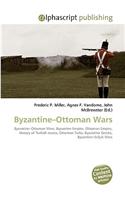 Byzantine-Ottoman Wars: (English)