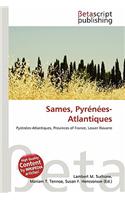 Sames, Pyr N Es-Atlantiques
