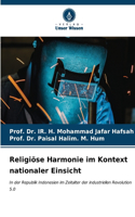 Religiöse Harmonie im Kontext nationaler Einsicht