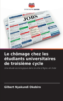 Le chômage chez les étudiants universitaires de troisième cycle