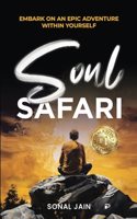 Soul Safari: Embark on an Epic Adventure Within Yourself