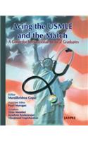 Acing the Usmle and the Match