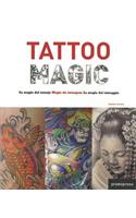 Tattoo Magic