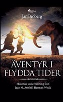 Äventyr i flydda tider