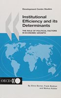 Institutional Efficiency and Its Determinants,the Role of Political Factors in Economic Growth