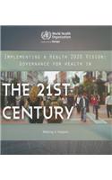 Implementing a Health 2020 Vision: Governance for Health in the 21st Century