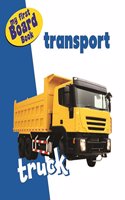My First Board Book Transport