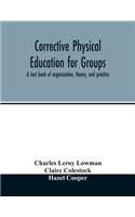 Corrective physical education for groups