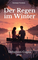 Regen im Winter