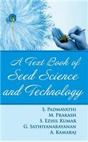 Textbook of Seed Science and Technology