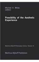 Possibility of the Aesthetic Experience