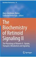 Biochemistry of Retinoid Signaling II