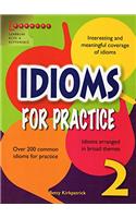 IDIOMS FOR PRACTICE 2