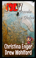 Toby Travels The Globe