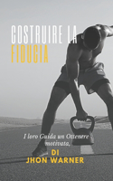Costruire la fiducia