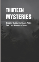 Thirteen Mysteries