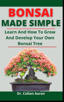 Bonsai Made Simple