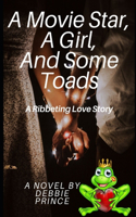 A Movie Star, A Girl, And Some Toads
