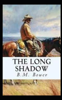 The Long Shadow Illustrated