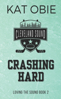Crashing Hard