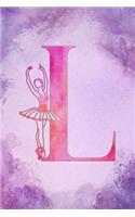 L: Letter L Initial Ballet Monogram Notebook - Ballerina on Purple Pink Watercolor College Ruled Notebook, Writing Pad, Journal or Diary for Kids, Girl