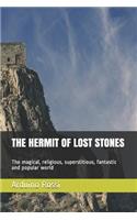 Hermit of Lost Stones